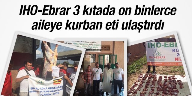 IHO-Ebrar-3-kitada-on-binlerce-aileye-kurban-eti-ulastirdi_1475170547